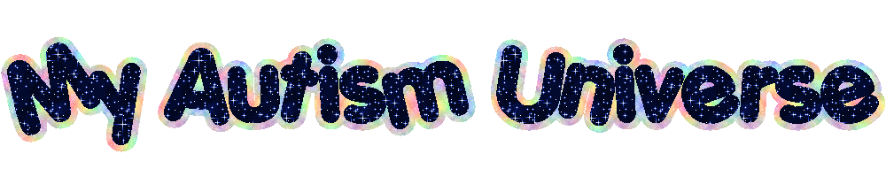 My Autism Universe